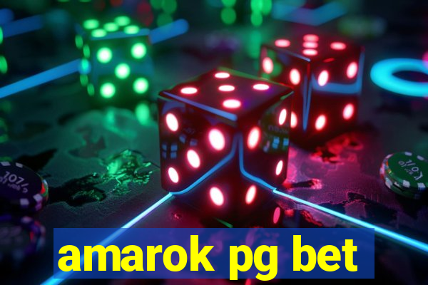 amarok pg bet